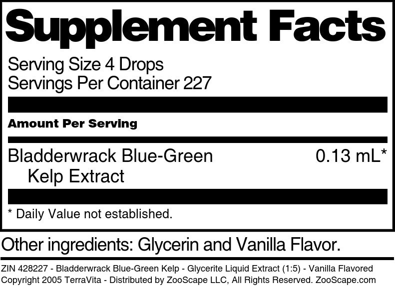 Bladderwrack Blue-Green Kelp - Glycerite Liquid Extract (1:5) - Supplement / Nutrition Facts