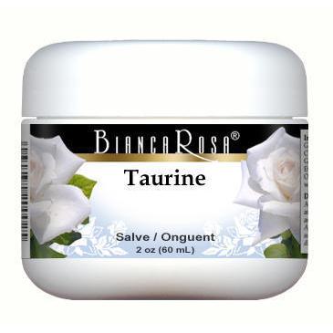 Taurine - Salve Ointment - Supplement / Nutrition Facts