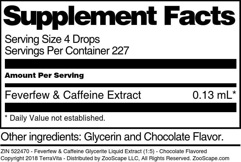 Feverfew & Caffeine Glycerite Liquid Extract (1:5) - Supplement / Nutrition Facts